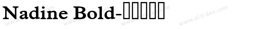 Nadine Bold字体转换